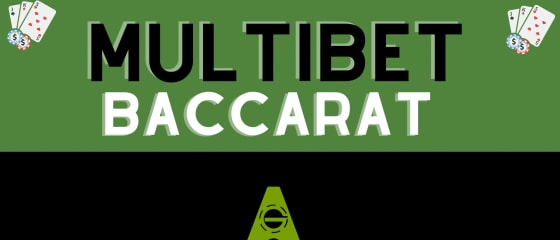 O Authentic Gaming estreia o MultiBet Baccarat â€“ VisÃ£o detalhada