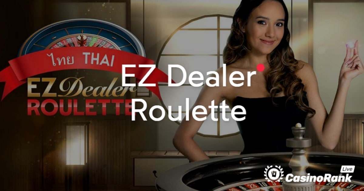 Ezugi combina experiências de RNG e Live Dealer no EZ Dealer Roleta Brasileira